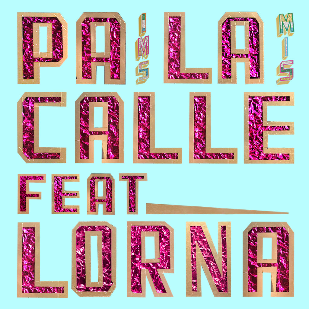 IMS - Pa La Calle Feat Lorna