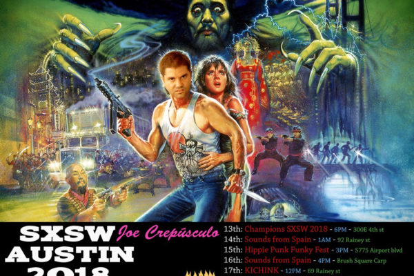 JOE CREPÚSCULO EN EL SXSW AUSTIN 2018