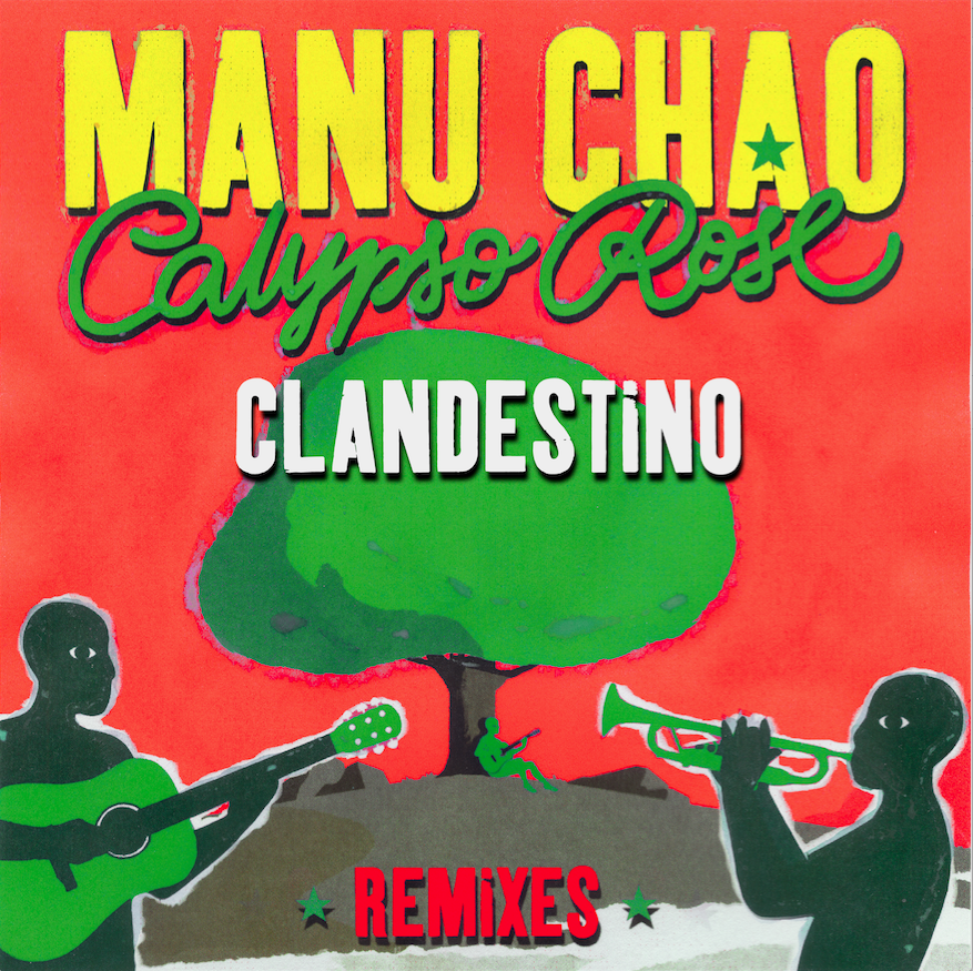 Manu Chao - Clandestino Remixes